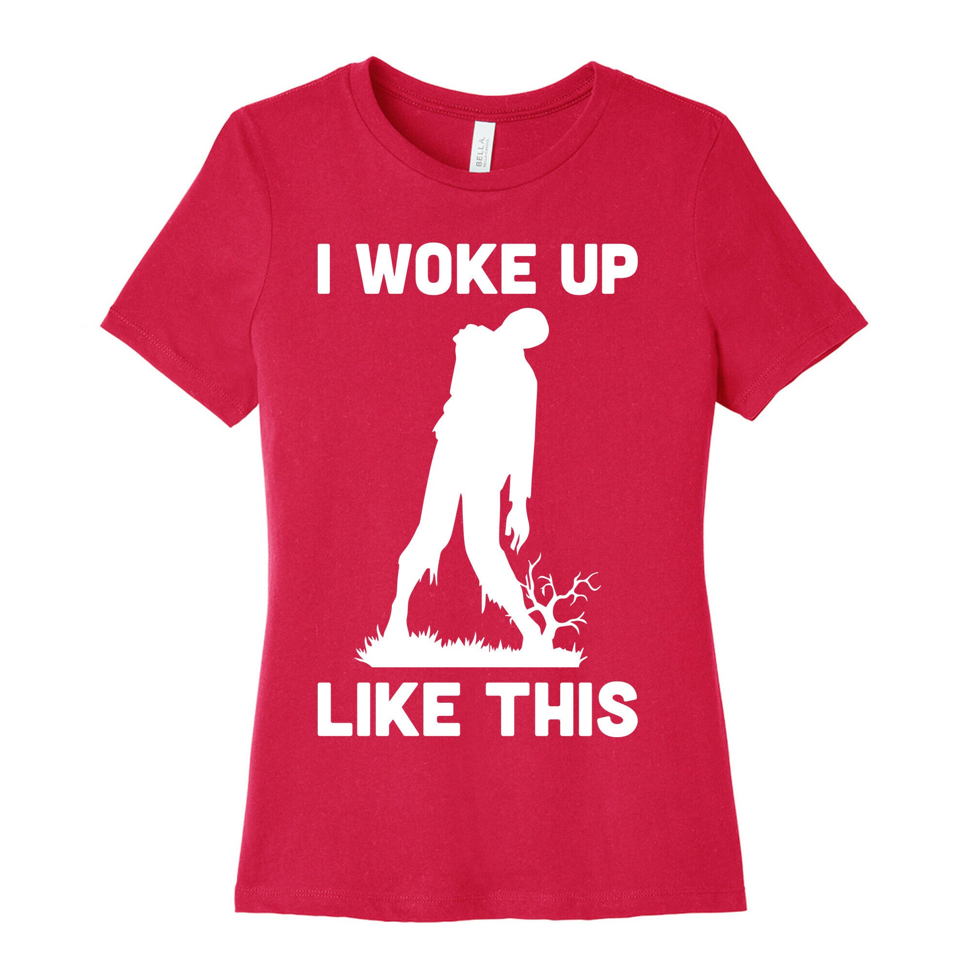 I Woke Up Like This Zombie Women's Cotton Tee